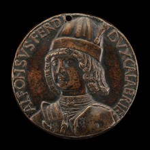 Alfonso II of Aragon, 1448-1495, Duke of Calabria 1458, afterwards King of Naples 1494 [obverse], 1481.