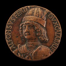 Alfonso II of Aragon, 1448-1495, Duke of Calabria 1458, afterwards King of Naples 1494-1495 [obverse], 1481.