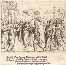 David is Welcomed after Killing Goliath, and Saul's Jealousy, 1547.