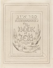 Title-Page of the Engraved Illustrations to the Book of Job, 1825.
