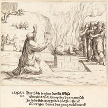 The Rival Sacrifices of Elijah and the Priests of Baal, 1548.