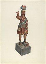 Cigar Store Indian, 1935/1942.