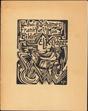 Ludwig Schames Frankfurt a Main Bilder von E L Kirchner (Ludwig Schames Frankfurt..., 1919. Creator: Ernst Kirchner.