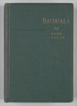 Batouala, 1922. Creator: Unknown.