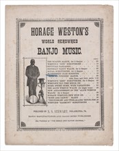 'Horace Weston's World Renowned Banjo Music', 1883. Creator: Unknown.