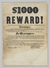 Broadside offering reward for capture of George, Jefferson, Esther, and Amanda, January 20, 1840. Creator: Unknown.