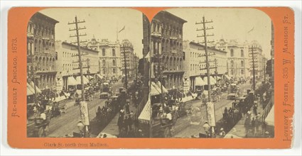Clark Street, North from Madison, 1873. Creator: Lovejoy & Foster.