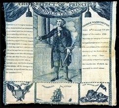 The Effect of Principle, Behold the Man (Handkerchief), United States, c. 1806. Portrait of George Washington, with his resignation speech from September 19, 1796, and a short biography. Attributed to...