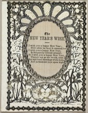 The New Year's WIsh (holiday card), c. 1840.