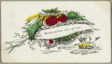 Remember the Giver (valentine), c.1830. Creator: Unknown.