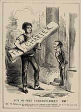 Not So Very Unreasonable!!! Eh? (from "Punch"), 1848. Private Collection.