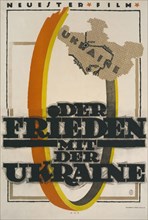 Movie poster "Peace with Ukraine", 1918. Private Collection.