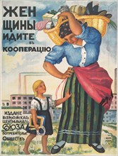 Women, enter the Cooperatives! , 1918. Private Collection.