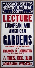 Lecture, European and American Gardens...by Frances Benjamin Johnston, (1927?).