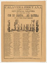 Broadsheet relating to the calavera (skeleton) Jiricuana, a corrida (ballad) in the bottom section, ca. 1895-1910.