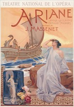 Poster for the premiere of the Opera Ariane by Jules Massenet  , 1906. Private Collection.