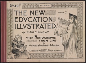 The New Education Illustrated by Edith C. Westcott..., 1900. Creator: Frances Benjamin Johnston.