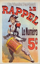 Affiche pour le journal "Le Rappel"., c1900. [Publisher: Imprimerie Chaix; Place: Paris]