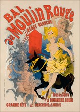 Affiche pour le "Bal du Moulin Rouge"., c1897. [Publisher: Imprimerie Chaix; Place: Paris]