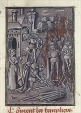 Execution of the Templars. From Chronique de Baudouin d'Avesnes, ca 1470. Creator: Anonymous.