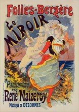 Affiche pour les Folies-Bergère "Le Miroir"., c1899. [Publisher: Imprimerie Chaix; Place: Paris]