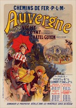 Affiche pour la Compagnie P.-L.-M. "L'Auvergne"., c1899. [Publisher: Imprimerie Chaix; Place: Paris]