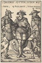 Joshua, David and Judas Maccabaeus, 1516.