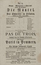 Theater playbill for "Die Mäntel, oder Der Schneider in Lissabon" and "Paris in Pommern..., c1826. Creators: Carl Blum, Eugène Scribe.
