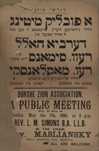 A publik miting, c1895. [Publisher: Dorshei Zion Association; Place: Manchester]Additional Title(s): Public meeting