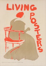 Affiche américaine pour les "Living Posters" (Affiches vivants), c1897. [Publisher: Imprimerie Chaix; Place: Paris]