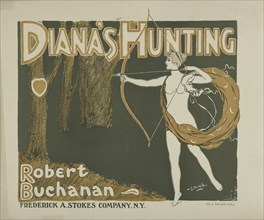 Diana's hunting, c1890 - 1899. [Place: New York?]