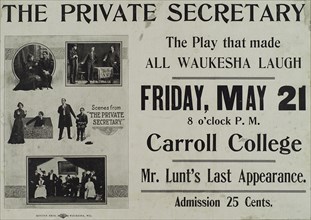 Poster for the Carroll College stage production The Private Secretary starring Alfred Lunt., 1907.