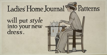 Ladies' home journal patterns will put style into your new dress, c1895 - 1917.