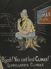 B'gosh! You can't beat Climax!', c1895 - 1917.