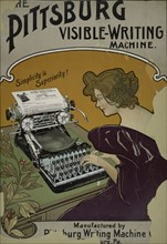 The Pittsburg [sic] visible-writing machine, c1895 - 1917.