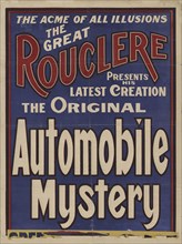 The Great Rouclere: the original automobile mystery, c1890 - 1910.