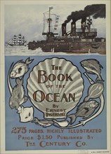 The book of the ocean, c1895 - 1911. Originally published: 1898