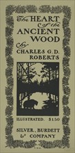 The heart of the ancient wood, c1895 - 1911. Published: 1900