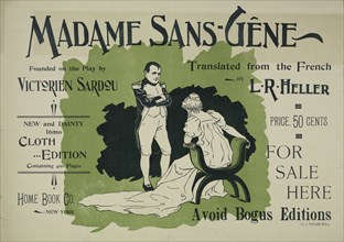 Madame Sans-Gêne, c1895.