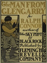 The man from Glengarry, c1895 - 1911. Published: 1901