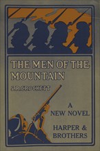 The men of the mountain, c1895 - 1911. Published: 1909