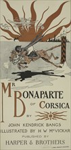 Mr [sic] Bonaparte of Corsica, c1895 - 1911. Published: 1895