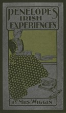 Penelope's Irish experiences, c1895 - 1911. Published: 1901