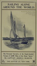 Sailing alone around the world, c1895 - 1911. Published: 1900