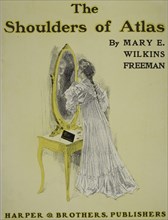 The shoulders of Atlas, c1895 - 1911. Published: 1908