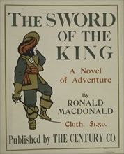 The sword of the king, c1895 - 1911. Published: 1900