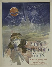 A three stranded yarn, c1895 - 1911. Published: 1895
