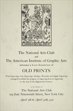 The national arts club and the American institute of graphic arts [..] exhibition of old prints, c1921.