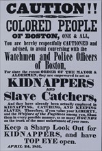 Poster warning Blacks in Boston - kidnappers, 1851. [Place: Boston]