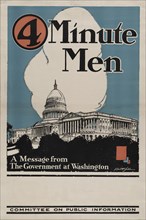 4 minute men, a message from the government at Washington Committee on Public Information, [Recto], 1917.